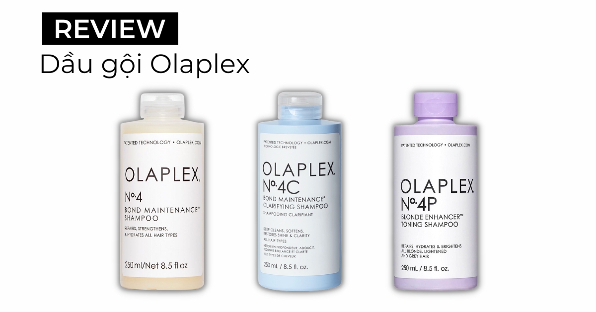 Review 3 dòng Dầu gội Olaplex được yêu thích nhất hiện nay 2023
