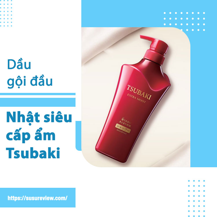 Dầu gội đầu trị gàu của Nhật siêu cấp ẩm Tsubaki