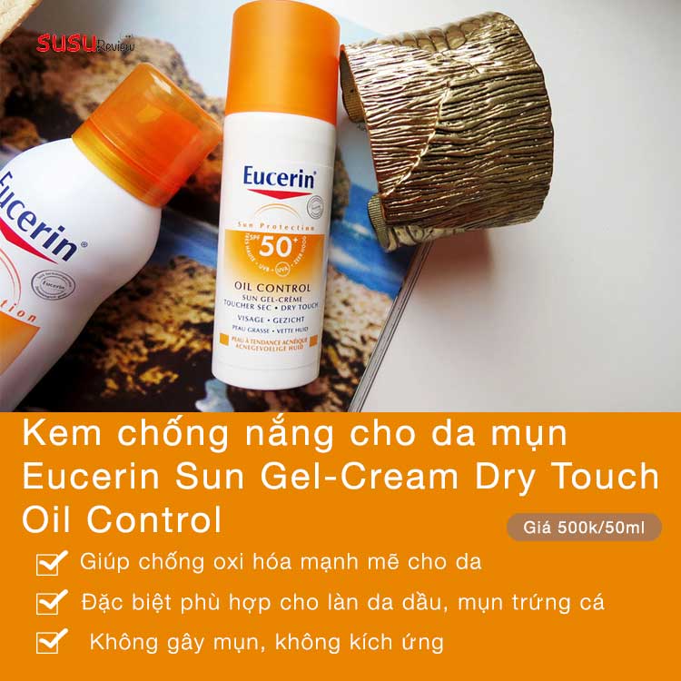 Eucerin Sun Gel-Cream Dry Touch Oil Control - kem chống nắng kiềm dầu 