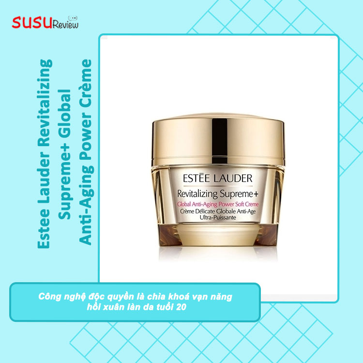 Kem dưỡng chống lão hóa Estee Lauder Revitalizing Supreme+ Global Anti-Aging Power Crème 50ml